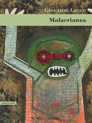 cover image of Malacrianza